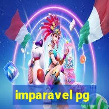 imparavel pg